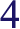 4