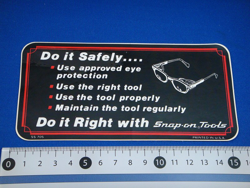 スナップオン　ステッカー　「Do it Safely...」　SS705