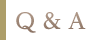 Q&A